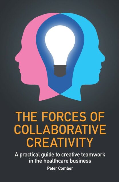 Book cover for The Forces of Collaborative Creativity