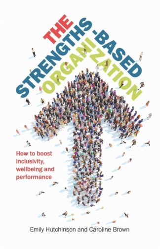 The Strengths-Based Organization (ebook)