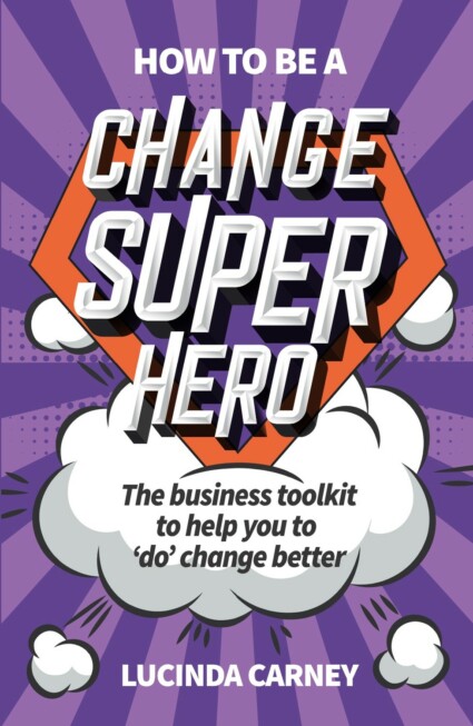 Book cover for How to be a Change Superhero