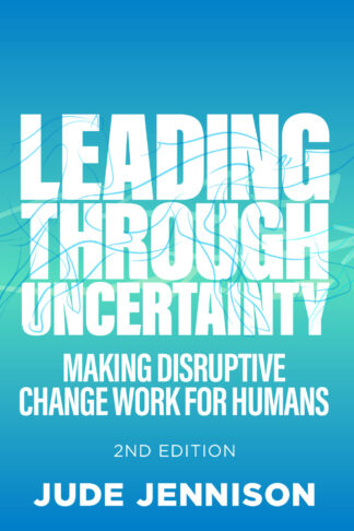 Leading Through Uncertainty - 2nd edition (ebook)