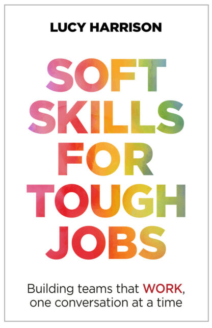 Book cover for Soft Skills for Tough Jobs