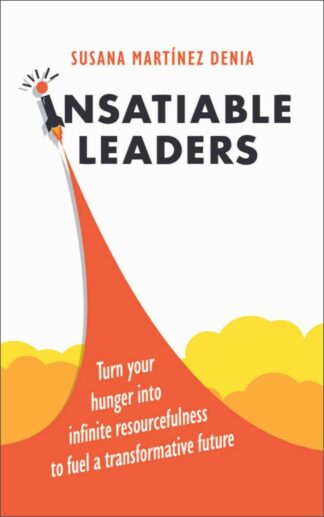 Insatiable Leaders (ebook)