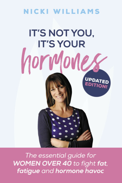 Book cover for It&rsquo;s Not You, It&rsquo;s Your Hormones!