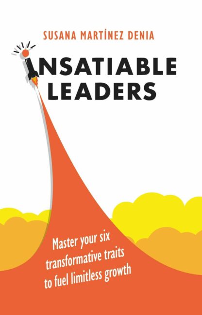 Book cover for Insatiable Leaders