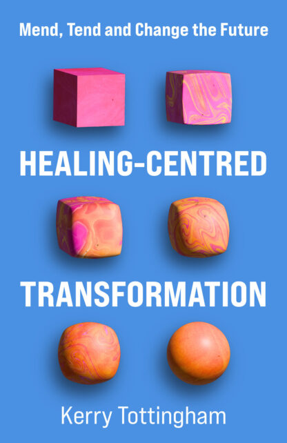 Book cover for Healing-Centred Transformation