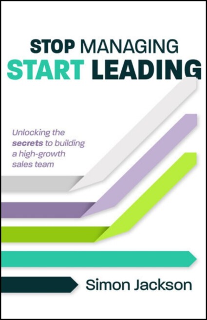 Book cover for Stop Managing, Start Leading Book cover for Stop Managing, Start Leading