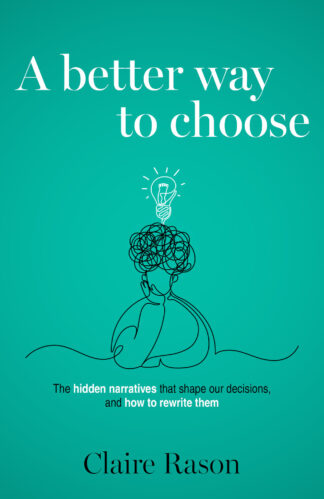 A Better Way to Choose (ebook)