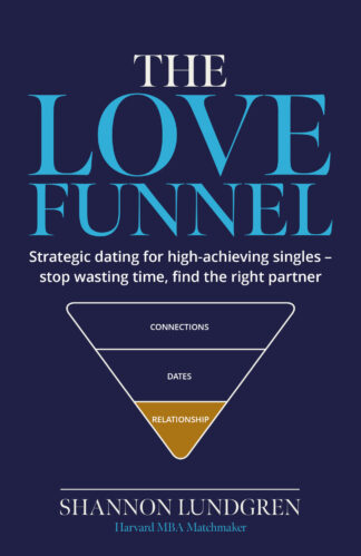 The Love Funnel